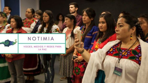 MÉXICO: Mujeres Indígenas crean Agencia de Noticias Mundial